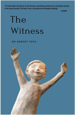 The Witness(English, Paperback, Dr Sanjay Tota)