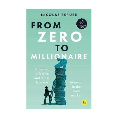 From Zero to Millionaire(English, Paperback, Berube Nicolas)