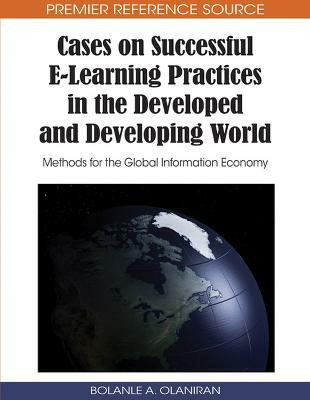 Cases on Successful e-learning Practices in the Developed and Developing World(English, Hardcover, unknown)