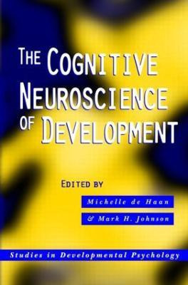 The Cognitive Neuroscience of Development(English, Hardcover, unknown)