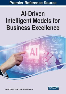 AI-Driven Intelligent Models for Business Excellence(English, Paperback, unknown)