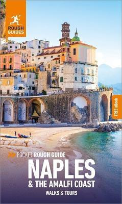 Pocket Rough Guide Walks & Tours Naples & the Amalfi Coast: Travel Guide with eBook(English, Paperback, Guides Rough)