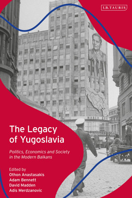 The Legacy of Yugoslavia(English, Paperback, unknown)