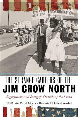 The Strange Careers of the Jim Crow North(English, Hardcover, unknown)