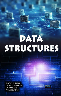 Data Structures(Paperback, Prof. Kalyani P. Sable Prof. S.L. Satarkar Dr. Jaikumar M. Patil Prof. Rupesh U. Pote)