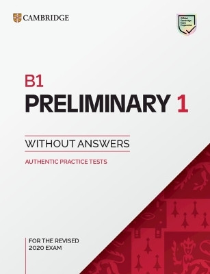 B1 Preliminary 1 for the Revised 2020 Exam Student's Book without Answers(English, Paperback, unknown)