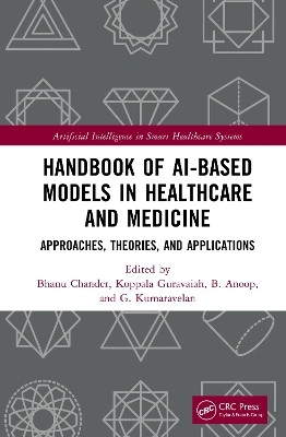 Handbook of AI-Based Models in Healthcare and Medicine(English, Paperback, unknown)