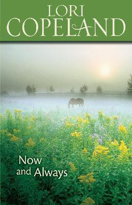 Now and Always(English, Paperback, Copeland Lori)