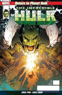 Return to Planet Hulk(English, Paperback, Pak Greg)