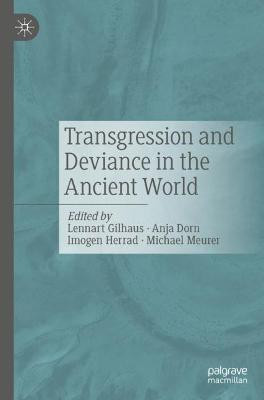 Transgression and Deviance in the Ancient World(English, Paperback, unknown)