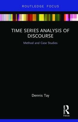 Time Series Analysis of Discourse(English, Hardcover, Tay Dennis)