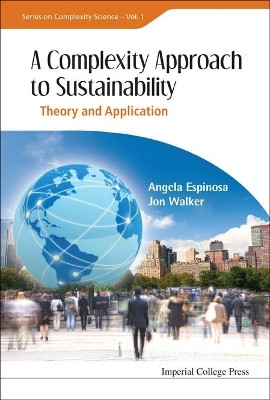 Complexity Approach To Sustainability, A: Theory And Application(English, Hardcover, Espinosa Angela)