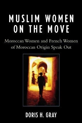 Muslim Women on the Move(English, Paperback, Gray Doris)