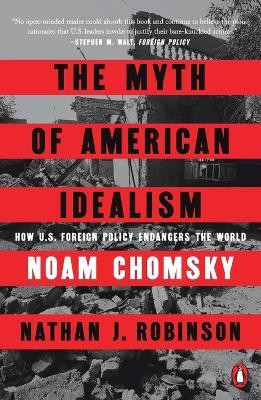 The Myth of American Idealism(English, Paperback, Chomsky Noam)