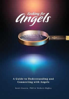 Looking for Angels(English, Hardcover, Guerin Scott)