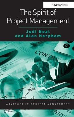 The Spirit of Project Management(English, Paperback, Neal Judi)