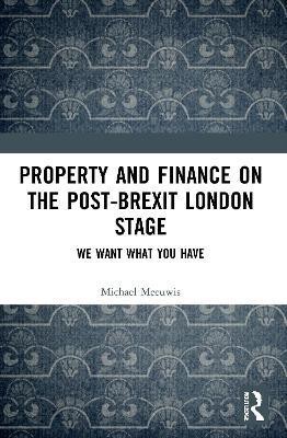 Property and Finance on the Post-Brexit London Stage(English, Paperback, Meeuwis Michael)