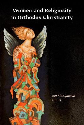 Women and Religiosity in Orthodox Christianity(English, Electronic book text, unknown)