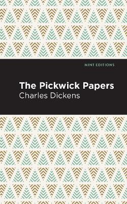 The Pickwick Papers(English, Hardcover, Dickens Charles)