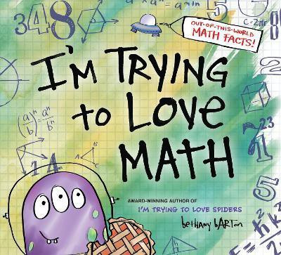 I'm Trying to Love Math(English, Hardcover, Barton Bethany)