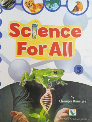 SCIENCE FOR ALL CLASS 5(kolkata, RICHI PUBLICATIONS)