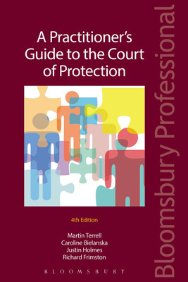 A Practitioner's Guide to the Court of Protection(English, Paperback, Terrell Martin)