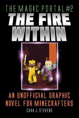 Fire Within(English, Paperback, Stevens Cara J.)