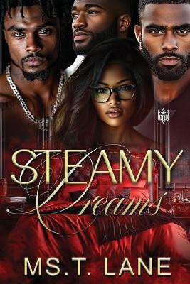 Steamy Dreams(English, Paperback, Lane T MS)