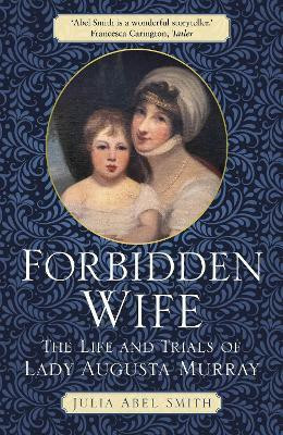 Forbidden Wife(English, Paperback, Abel Smith Julia)