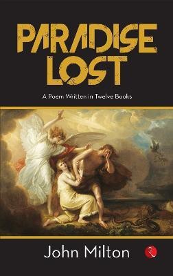 PARADISE LOST(English, Paperback, Milton John)