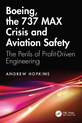 Boeing, the 737 MAX Crisis and Aviation Safety(English, Paperback, Hopkins Andrew)