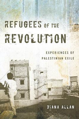 Refugees of the Revolution(English, Electronic book text, Allan Diana)
