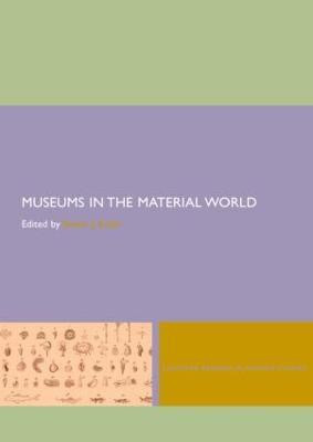 Museums in the Material World(English, Paperback, unknown)