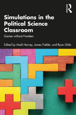Simulations in the Political Science Classroom(English, Paperback, unknown)