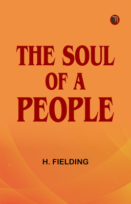 The Soul of a People(Paperback, H. Fielding)