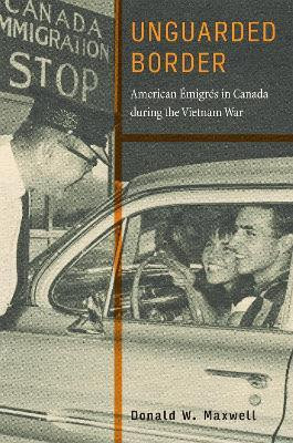 Unguarded Border(English, Hardcover, Maxwell Donald W.)