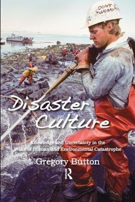 Disaster Culture(English, Hardcover, Button Gregory)