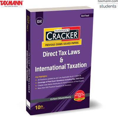 Taxmann's CRACKER for Direct Tax Laws & International Taxation (Paper 4 | DT | AY 2025-26) – Featuring Solved Past Exams | 630+ Questions for CA Final | New Syllabus | Sept. 2025/Jan. 2026 Exams(Paperback, CA Ravi Chhawchharia)