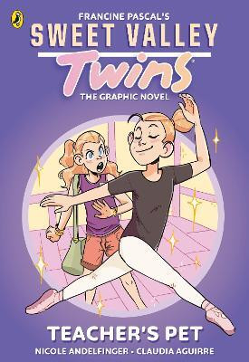 Sweet Valley Twins The Graphic Novel: Teacher's Pet(English, Paperback, Pascal Francine)