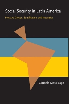 Social Security in Latin America(English, Paperback, Mesa-Lago Carmelo)