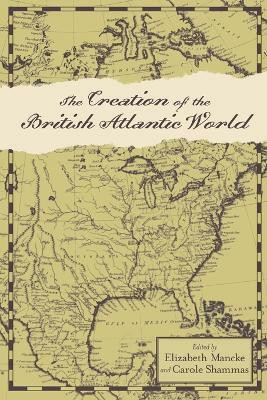 The Creation of the British Atlantic World(English, Paperback, unknown)