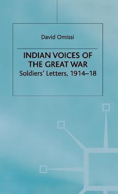 Indian Voices of the Great War(English, Hardcover, unknown)