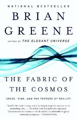 The Fabric of the Cosmos(English, Paperback, Greene Brian)