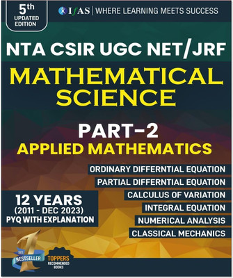 CSIR NET Mathematical Science PYQ Book  - | PART - 2 Applied & Statistics Mathematics 2025 | With Detailed Solutions (2011 to July 2024) | Part - 2 Applied & Statistics Mathematics | Bestselling Chapter wise & Topic wise PYQ Book for NTA CSIR NET/JRF, GATE & SET Mathematics Exams | Two Brothers Publ