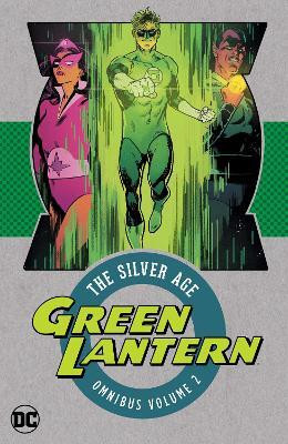 Green Lantern: The Silver Age Omnibus Vol. 2: (2025 Edition)(English, Hardcover, Broome John)