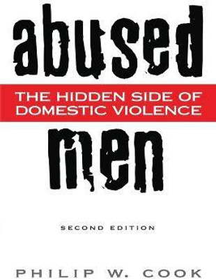 Abused Men(English, Paperback, Cook Philip W.)