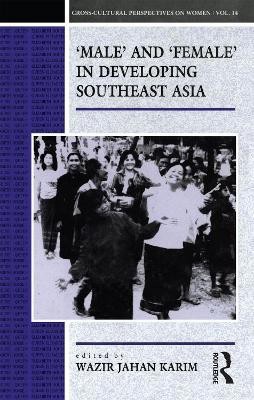 Male and Female in Developing South-East Asia(English, Paperback, unknown)