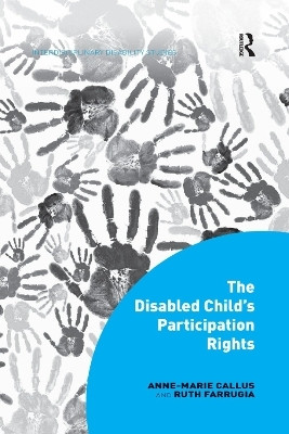 The Disabled Child's Participation Rights(English, Paperback, Callus Anne-Marie)