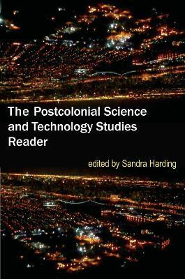The Postcolonial Science and Technology Studies Reader(English, Hardcover, unknown)
