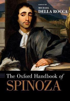 The Oxford Handbook of Spinoza(English, Hardcover, Rocca Michael Della)